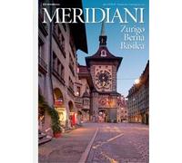 Zurigo, Berna, Basilea