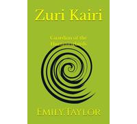 ZuriKairi: Guardian of the Hummingbirds