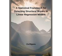 Zuringavu A Statistical Framework for Detecting Structural Breaks in (Tascabile)