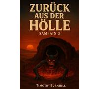 Zurück aus der Hölle: Samhain 3