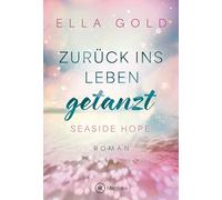 Zurück ins Leben getanzt: 2