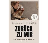Zurück zu mir: Vom Liebeskummer zur Selbstliebe