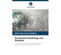 Zusammenstellung von Studien: Vielfältige Überlegungen aus der Perspektive der Werbung und der sozialen Kommunikation