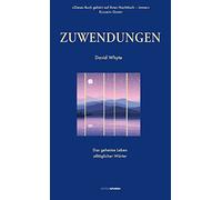 Zuwendungen: Das geheime Leben alltäglicher Wörter