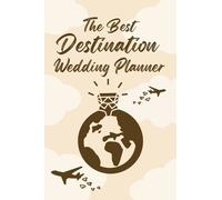 Zuzana Constantin The Best Destination Wedding Planner (Copertina rigida)