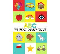 Zuzanna Bruszewska ABC My First Polish Book (Tascabile)