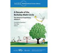 Zvezdelina Stankova A Decade of the Berkeley Math Circle (Tascabile)