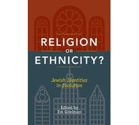 Zvi Gitelman Religion or Ethnicity? (Tascabile)