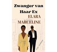 Zwanger van Haar Ex