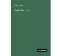 Zwei Jahre Ferien
