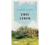 Zwei Leben: Roman