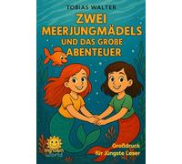 Zwei Mädels und das große Abenteuer