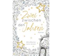 Zwei zwischen den Jahren