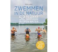 Zwemmen in de natuur: 52 te gekke zwemplekken in open water