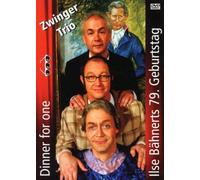 Zwinger Trio - Dinner for one/Ilse Bähnerts...