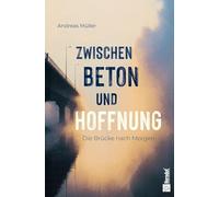 Zwischen Beton und Hoffnung