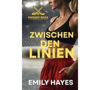 Zwischen den Linien: Eine heiße sapphische Hockey-Romanze