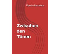 Zwischen den Tönen