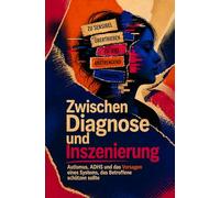 Zwischen Diagnose und Inszenierung: Autismus, ADHS und das Versagen eines Systems, das Betroffene schützen sollte
