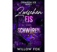 Zwischen Eis und Schwüren: 2
