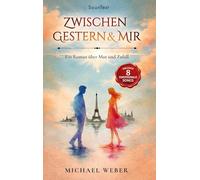 Zwischen gestern und mir