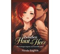 Zwischen Haut und Herz