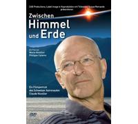 Zwischen Himmel und Erde - Ein Filmportrait des Schweizer Astronauten Claude Nicollier