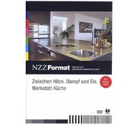 Zwischen Hitze, Dampf und Eis - Werkstatt Küche - NZZ Format