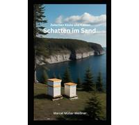 Zwischen Küste und Kasten: Schatten im Sand