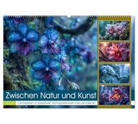 Zwischen Natur und Kunst (Wandkalender 2026 DIN A2 quer), CALVENDO Monatskalender: Orchideen - Sinnbild für Eleganz, Exotik und Vergänglichkeit - ... kunstvollen Inszenierung neu interpretiert.