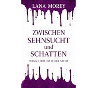 Zwischen Sehnsucht und Schatten: Wenn Liebe im Feuer steht