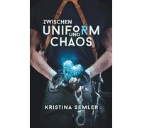Zwischen Uniform und Chaos