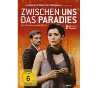 Zwischen uns das Paradies
