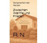 Zwischen Wärme und Frieden: Versprechen der Herzen
