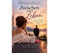 Zwischen zwei Leben