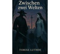 Zwischen zwei Welten