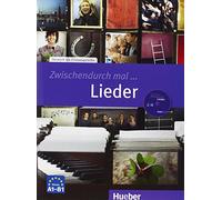 ZWISCHENDURCH MAL... Lieder (Libro+CD) [Lingua tedesca]: Deutsch als Fremdsprache