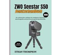 ZWO Seestar S50 Benutzerhandbuch 2026