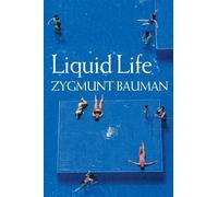 Zygmunt Bauman Liquid Life (Tascabile)