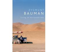 Zygmunt Bauman Living on Borrowed Time (Copertina rigida)
