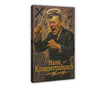 ZYGNBHL Poster artistico su tela e stampa artistica da parete del direttore Hans_Knappertsbusch, cornice decorativa moderna per camera da letto, 61 x 91,4 cm