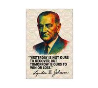 ZYGNBHL Poster con citazione del 36° presidente degli Stati Uniti Lyndon_B._Johnson, decorazione su tela per camera da letto, paesaggio sportivo, ufficio, stanza, regalo, senza cornice, 50,8 x 76,2 cm
