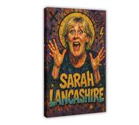 ZYGNBHL Poster della comica Sarah_Lancashire, decorazione per camera da letto, paesaggio sportivo, ufficio, stanza, regalo, cornice 50,8 x 76,2 cm