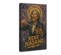 ZYGNBHL Stampa artistica da parete su tela per direttore d'orchestra Kent_Nagano, per casa, scuola, ufficio, cornice decorativa, 50,8 x 76,2 cm