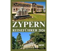 ZYPERN REISEFÜHRER 2026