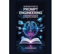 Zyron Vexaris Introduction to Prompt Engineering (Tascabile)
