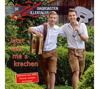 Zz-de Zuagroasten Zillertaler Jetzt Lass Mas Krachen (CD)