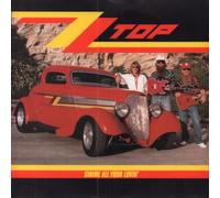 ZZ Top - Gimme All Your Lovin' / Sleeping Bag
