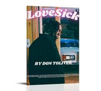 ZZHCMP Poster su tela con scritta "Love Sick by Don Toliver", decorazione per soggiorno, camera da letto e ufficio, antivegetativa, impermeabile, a prova di umidità, regalo per giovani, stile cornice